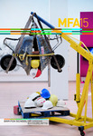 MFA15 (MFA 2015) by Sam Fox School of Design & Visual Arts, Mildred Lane Kemper Art Museum, Heather Corcoran, Patricia Olynyk, Andrea Coates, Margaux Crump, Brandon Daniels, Addoley Dzegede, Vita Eruhimovitz, Carling Hale, Amanda C F Helman, Michael A. Helms, Ming Y. Hong, Sea A Joung, Stephanie E. Kang, Dayna J. Kriz, Thomas C. Moore, Jacob Muldowney, Laurel Panella, Caitlin Penny, Eric Lyle Schultz, Jeremy Shipley, Emmeline Solomon, Kellie Spano, Michael A. Williams, and Austin R. Wolf