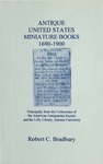 Antique United States Miniature Books, 1690-1900