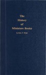The History of Miniature Books by Doris Varner Welsh