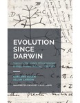 Evolution Since Darwin: Topics in the History of Evolutionary Biology, Primary Sources, 1858-1958 by Garland E. Allen and Allan Larson