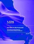How Well Are We Protected? SHS Exposure and Smokefree Policies in Missouri by Center for Public Health Systems Science, Amy Sorg, Sarah Shelton, and Danielle Pauley