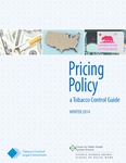 Pricing Policy: a Tobacco Control Guide by Center for Public Health Systems Science, Laura Brossart, Sarah Moreland-Russell, and Heidi Walsh