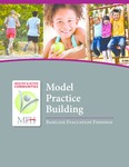 Model Pratice Building: Baseline Evaluation Findings by Center for Public Health Systems Science, Virginia Houmes, Nicole Leacock, and Nancy Mueller