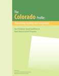 The Colorado Profile: Prioritizing Funding and Integration by Center for Public Health Systems Science, Jennifer Cameron, Lana Wald, and Laura Bach