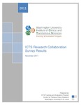 ICTS Research Collaboration Survey Results by Center for Public Health Systems Science and Douglas Luke