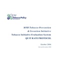 Quit Rate Protocol by Center for Public Health Systems Science, Sarah Shelton, Annalise Calhoun, Haley Herr, Chris Robichaux, and Dan Gentry