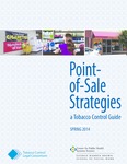 Point-of-Sale Strategies: a Tobacco Control Guide by Center for Public Health Systems Science, Laura Brossart, Sarah Moreland-Russell, Heidi Walsh, Anne Shea, Paige Riegel, Heidi Walsh, Laura Edison, Laura Bach, Caitlin Ashby, Rachel Barth, Isaiah Zoschke, and Erin Foster