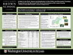 A Walk in the Park: Extent and Distribution of the Parks and Recreation Facilities Supported by the Municipal Park Grant Commission of St. Louis County by Christine O'neil
