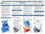Spatial Analysis of the Availability and Accessibility of Banks in Ghana by David Ansong