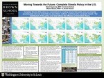 Moving Towards the Future: Complete Streets Policy in the U.S.