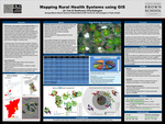 Mapping Rural Health Systems using GIS by Jin Tran and Ravikumar Chockalingam