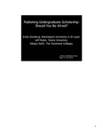 Publishing Undergraduate Scholarship: Should you be afraid? by Emily Stenberg