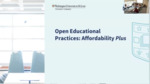 Open Educational Resources: Affordability Plus by Micah Zeller, Treasa Bane, Andrew Butler, Sally Wu, and Michael Wysession