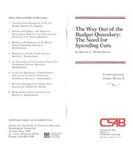 The Way Out of the Budget Quandary: The Need for Spending Cuts