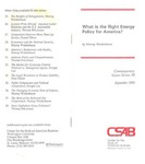 What is the Right Energy Policy for America? by Murray L. Weidenbaum