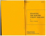 Financing The Electric Utility Industry by Murray L. Weidenbaum