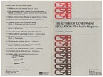 The Future of Government Regulation: The Public Response by Murray L. Weidenbaum