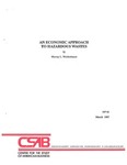 An Economic Approach to Hazardous Wastes by Murray L. Weidenbaum