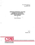 Defense Spending and the American Economy: How Much Change Is In the Offing? by Murray L. Weidenbaum