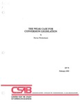 The Weak Case for Conversion Legislation by Murray L. Weidenbaum