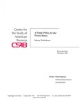 A Trade Policy for the United States by Murray L. Weidenbaum
