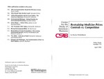 Restraining Medicine Prices: Controls vs. Competition