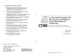 A New Social Contract for the American Workplace: From Paternalism to Partnering by Murray L. Weidenbaum and Kenneth W. Chilton