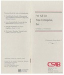I'm All for Free Enterprise, But… by Murray L. Weidenbaum